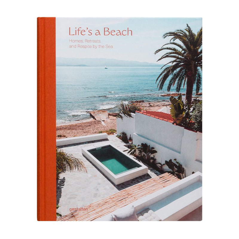 LIfe's a Beach: Homes, Retreats, and Respite by the Sea - Field Study